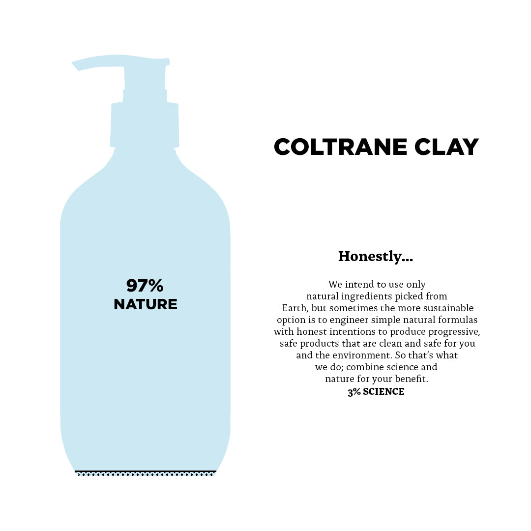 Coltrane Clay 97% Natural Ingredients, 3% Science